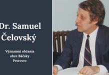 Dr. Samuel Čelovský – Významní občania obce Báčsky Petrovec Dr. Samuel Čelovský