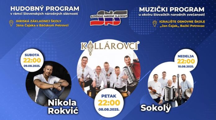 muzicki program slovacke narodne svecanosti backi petrovac 2025 muzicki program slovacke narodne svecanosti backi petrovac 2025