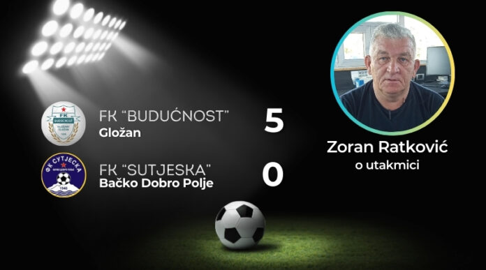 FK Budućnost Gložan FK Sutjeska Bačko Dobro Polje