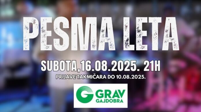 pesma leta gajdobra grav bazen takmicenje u pevanju 2025 pesma leta gajdobra grav bazen takmicenje u pevanju 2025