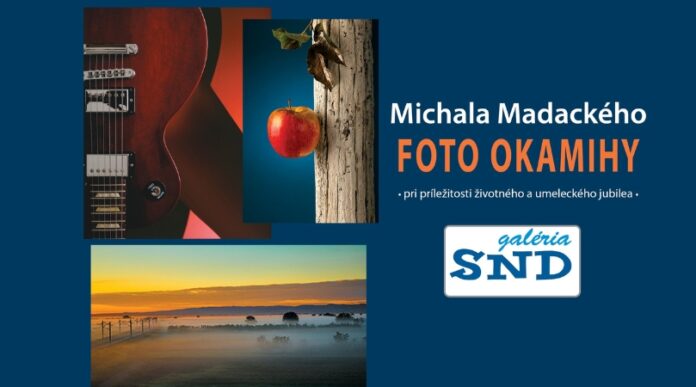 Samostatna vystava Milana Madackeho Foto okamihy v Kysači Samostatna vystava Milana Madackeho Foto okamihy v Kysači